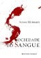 [Ethical Vampire 01] • A Sociedade Do Sangue